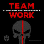 TEAM WORK: 100 Partner & Crew Workouts (DOWNLOAD)