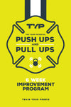 TYP Push Up & Pull Up Improvement Program (E-BOOK)