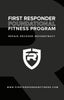 First Responder Foundational Fitness Program
