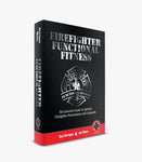 Firefighter Functional Fitness: The Essential guide to Optimal Firefighter Performance and Longevity