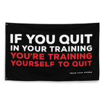Never Quit Flag